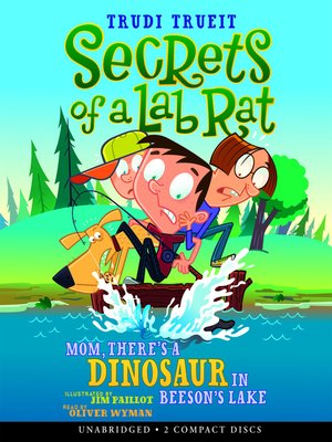 cover image of Mom, There's a Dinosaur in Beeson's Lake
